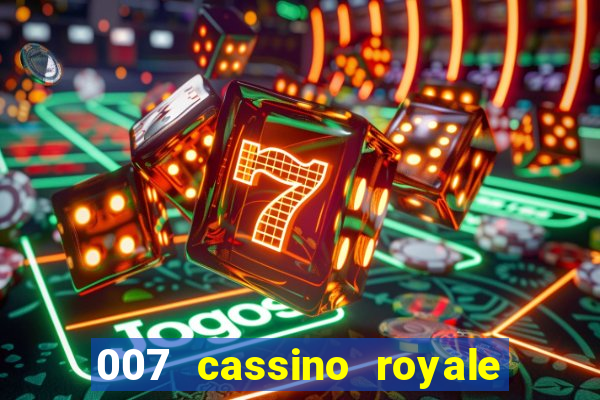 007 cassino royale download dublado 4shared